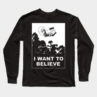 I Want to Believe in Time Machine Long Sleeve T-Shirt